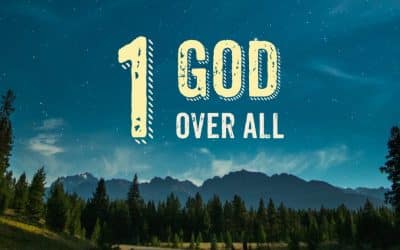 One God Over All